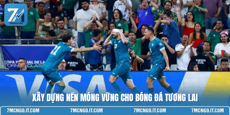 Xây dựng nền móng vững cho bóng đá tương lai