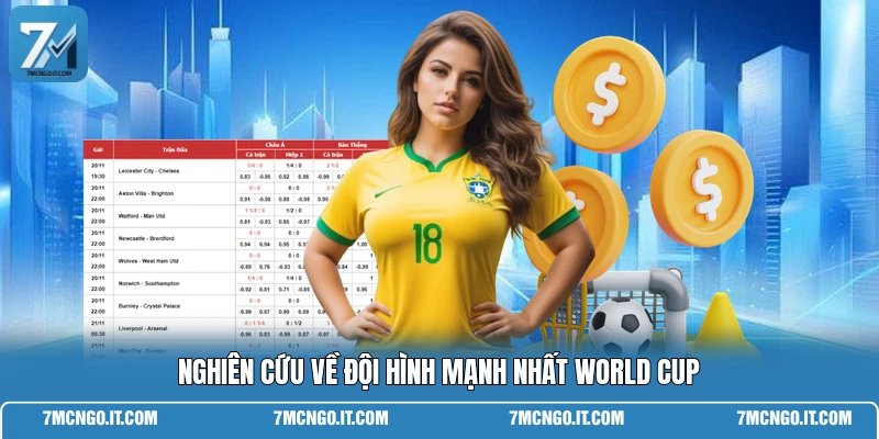 Nghiên cứu về đội hình mạnh nhất World Cup